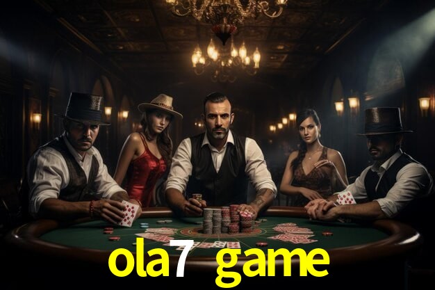 ola7 game