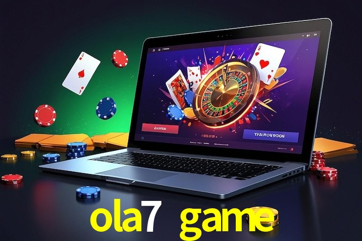 ola7 game,ola7 game